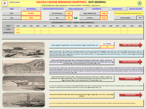 Calcolo CANONE DEMANIALE MARITTIMO. Programma in excel per la determinazione del canone demaniale marittimo per  attività Turistico/Ricreativa - Nautica da Diporto - Pesca e Acquicoltura - Cantieristica - Altre Finalita’ - Finalita’ Multiple.