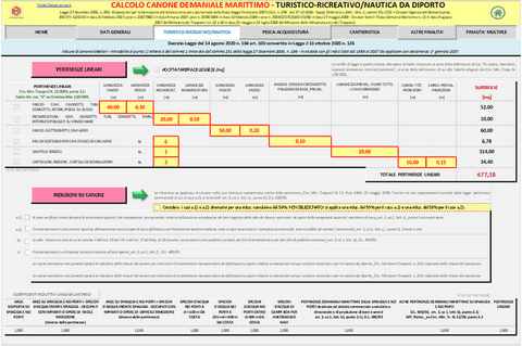 Calcolo CANONE DEMANIALE MARITTIMO. Programma in excel per la determinazione del canone demaniale marittimo per  attività Turistico/Ricreativa - Nautica da Diporto - Pesca e Acquicoltura - Cantieristica - Altre Finalita’ - Finalita’ Multiple.