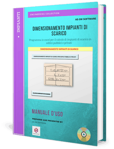 Dimensionamento di impianti di scarico. Programma in excel per il calcolo di impianti di scarico in edifici pubblici e privati.