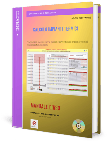 Calcolo impianti termici. Programma in excel per il calcolo e la verifica di impianti termici centralizzati o autonomi.