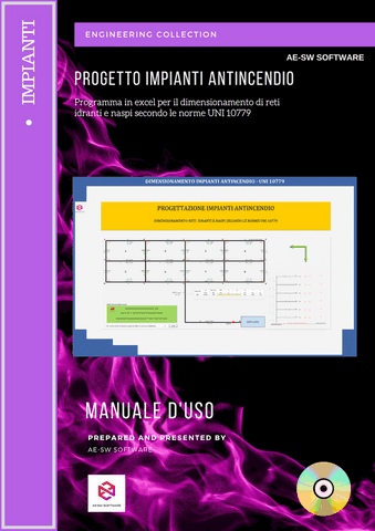 Progetto impianti antincendio. Programma in excel per il dimensionamento di reti idranti e naspi secondo le norme UNI 10779.2021
