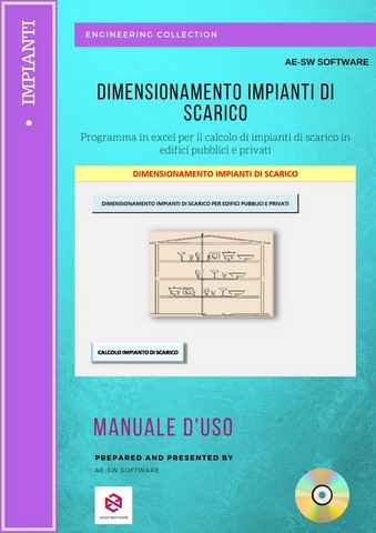 Dimensionamento IMPIANTI DI SCARICO. Programma in excel per il calcolo di impianti di scarico in edifici pubblici e privati.