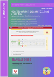 Progetto impianti di climatizzazione. Programma in excel per il dimensionamento di impianti mono-zona a tutt'aria con ricircolo. A singolo condotto con post-riscaldamento; a doppio condotto con box miscelazione; a doppio condotto con plenum